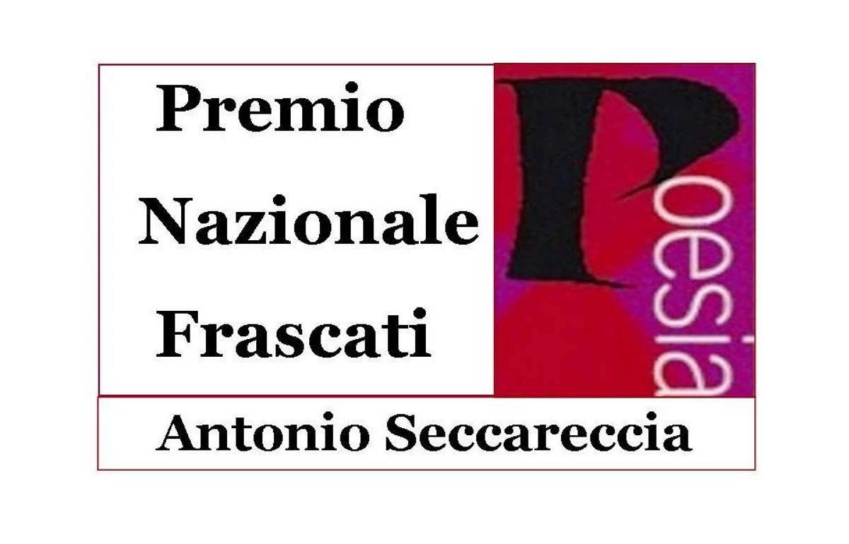 60.ma edizione Premio Nazionale Frascati Poesia Antonio Seccareccia