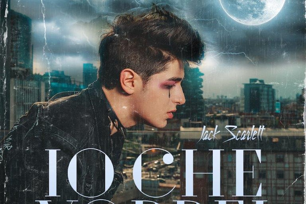 Esordio discografico per Jack Scarlett in tutti i digital store con “Io che vorrei”