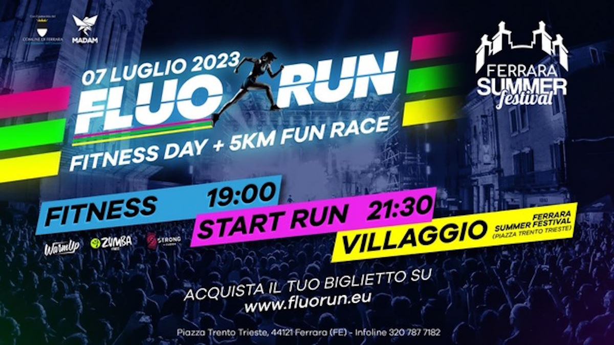 Il 7 luglio 2023 Fluo Run Ferrara @ Ferrara Summer Festival