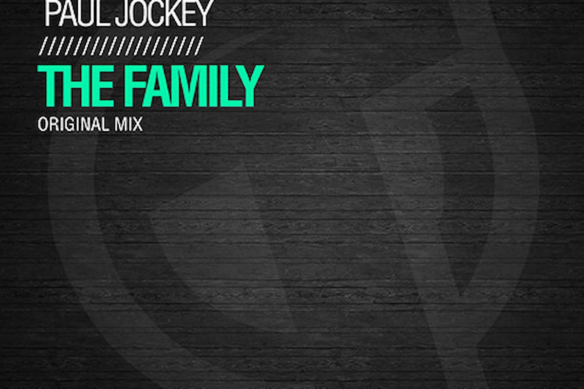Paul Jockey, a settembre arriva il singolo “The Family” su Tactical Records