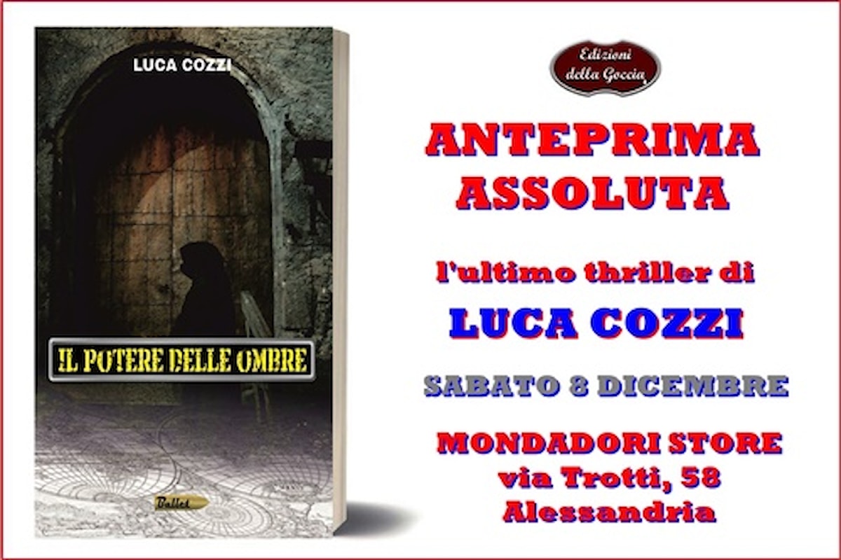 Il nuovo thriller di Luca Cozzi in anteprima da Mondadori Alessandria